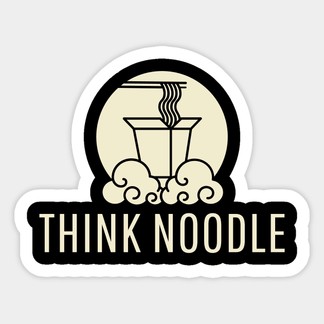 Think Noodles Sticker by ReadyOrNotDesigns 